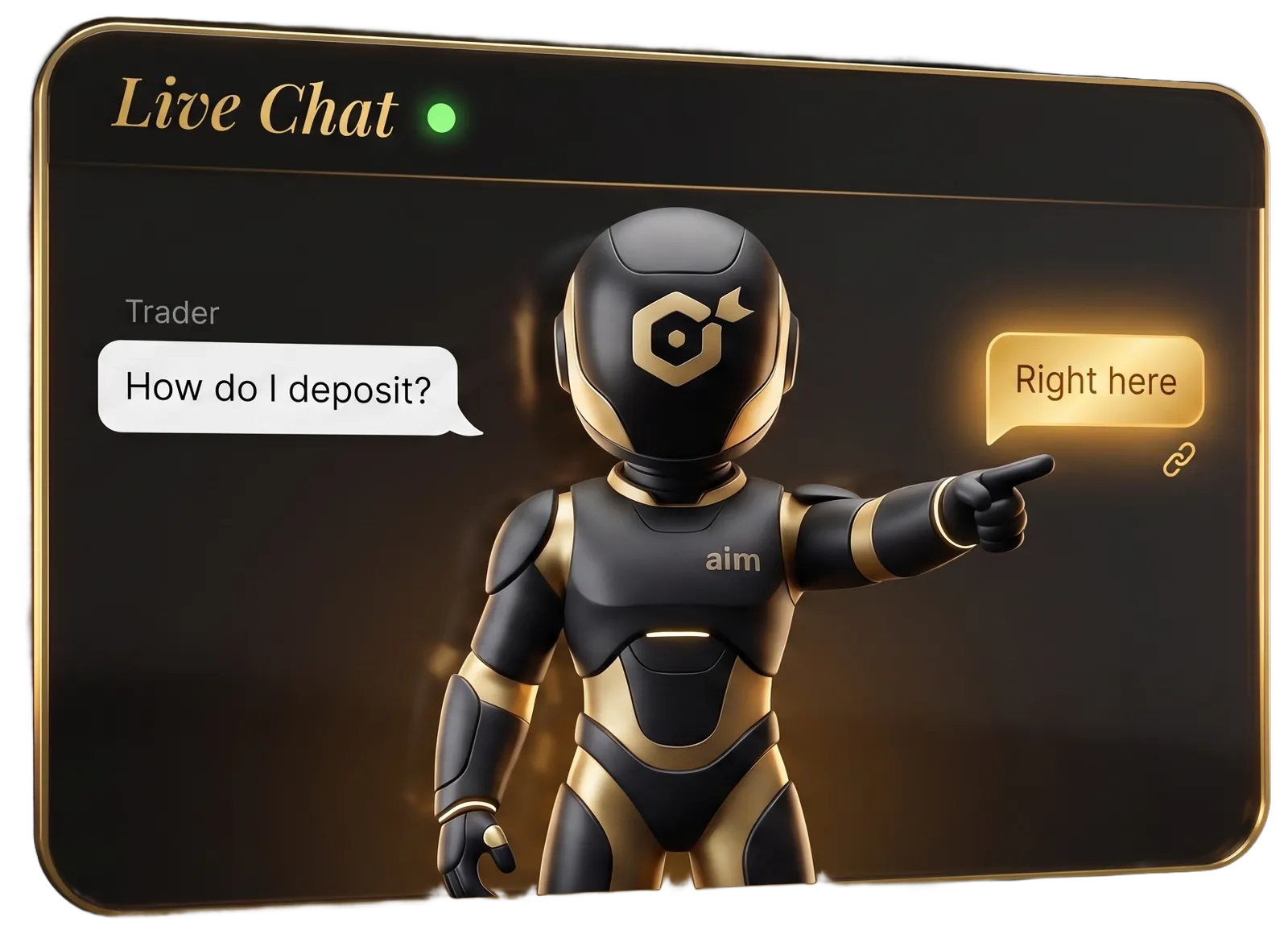 The AIM live chat agent answering a trader